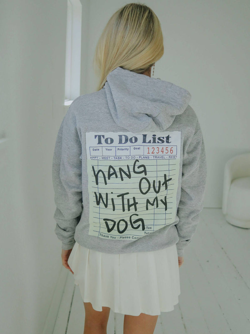 HANG OUT WITH MY DOG GRAPHIC HOODIE